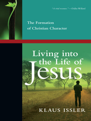 cover image of Living into the Life of Jesus